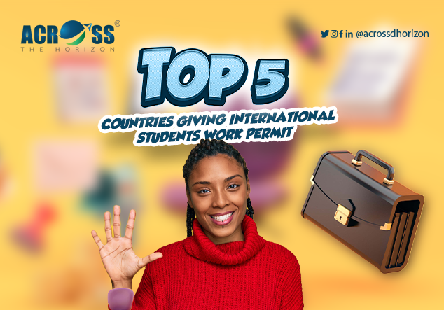 Top 5 Countries that Offer Work Permit to International Students's image
